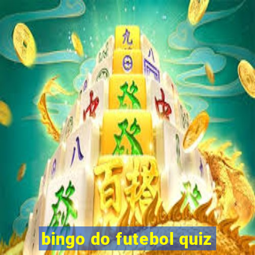 bingo do futebol quiz